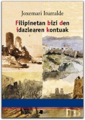 Filipinetan Bizi Den Idazlearen Kontuak