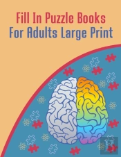 Fill In Puzzle Books For Adults Large Print