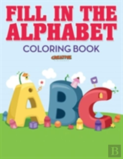 Bertrand.pt - Fill In The Alphabet Coloring Book