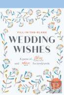 Fill-In-The-Blank Wedding Wishes