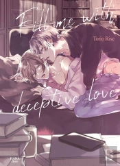 Fill Me With Deceptive Love
