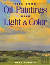 Fill Your Oil Paintings With Ligh