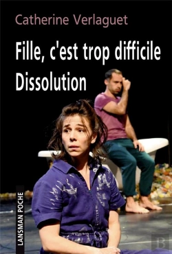 Bertrand.pt - Fille, C'Est Trop Difficile : Dissolution