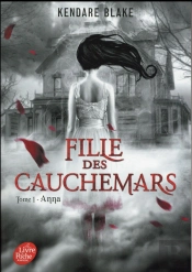 Fille Des Cauchemars T.1 ; Anna
