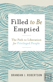 Filled To Be Emptied