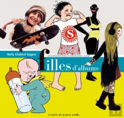 Bertrand.pt - Filles D'Albums : Les Représentations Du Féminin Dans L'Album