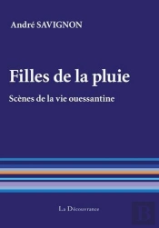 Filles De La Pluie ; Scènes De La Vie Ouessantine