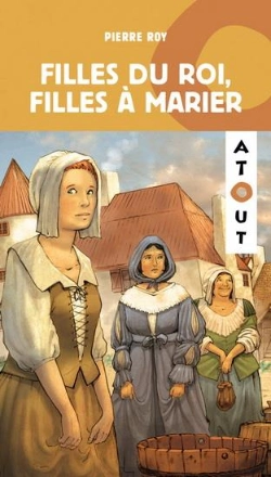 Bertrand.pt - Filles Du Roi, Filles À Marier