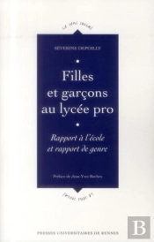 Filles Et Garçons Au Lycée Pro ; Rapport À L'École Et Rapport De Genre