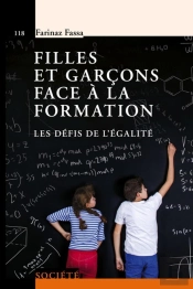 Filles Et Garçons Face À La Formation ; Les Défis De L'Égalité