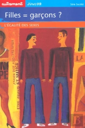 Filles Et Garcons ; L'Egalite Des Sexes