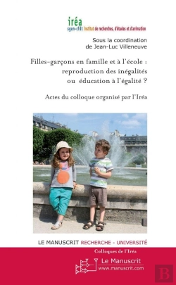 Bertrand.pt - Filles-Garçons En Famille Et À L'École : Reproduction Des Inégalités Ou Éducation À L'Égalité