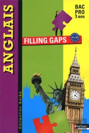 Filling Gaps Bac Pro 3 Ans B1>B2 Anglais (Galee) Eeleve 2010