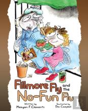 Fillmore Fly And The No-Fun Flu