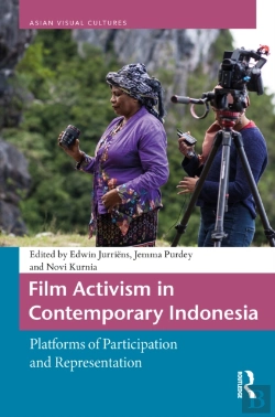 Bertrand.pt - Film Activism In Contemporary Indonesia