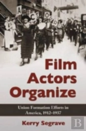 Film Actors Organize