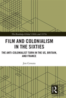 Film And Colonialism In The Sixties