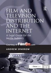 Film And Television Distribution And The Internet
