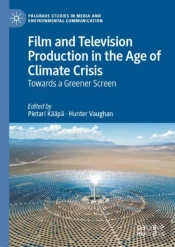 Film And Television Production In The Age Of Climate Crisis
