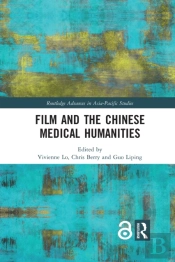 Film And The Chinese Medical Humanities