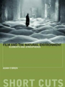 Film And The Natural Environment