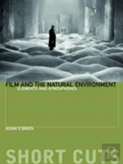 Film And The Natural Environment
