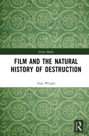 Film And The Natural History Of Destruction