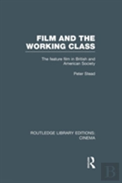 Film And The Working Class