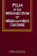 Film At The Intersection Of High And Mass Culture