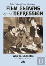 Film Clowns Of The Depression