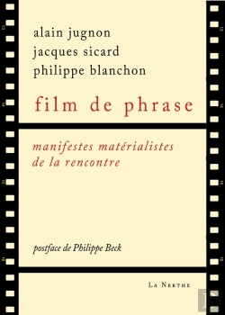 Bertrand.pt - Film De Phrase - Manifestes Matérialistes De La Rencontre