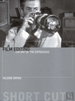 Bertrand.pt - Film Editing Â€“ The Art Of The Expressive