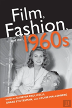 Bertrand.pt - Film, Fashion, And The 1960s