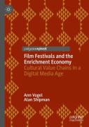 Film Festivals And The Enrichment Economy