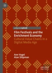 Film Festivals And The Enrichment Economy