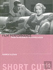 Film Performance Â€“ From Achievement To Appreciation