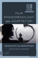 Film Phenomenology And Adaptation
