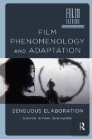Film Phenomenology And Adaptation