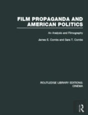 Film Propaganda And American Politics