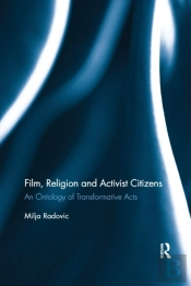 Film, Religion And Activist Citizens