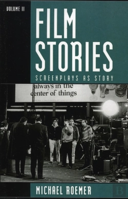 Bertrand.pt - Film Stories: Screenplays As Story