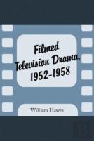 Filmed Television Drama, 1952-1958