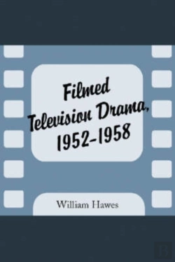 Bertrand.pt - Filmed Television Drama, 1952-1958