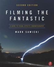 Filming The Fantastic