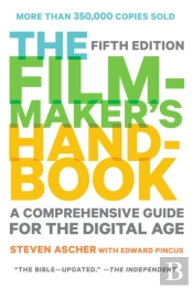 Filmmaker'S Handbook, The (Fifth Edition)