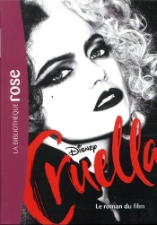 Films Bb Rose 10-12 - Cruella - Le Roman Du Film