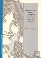 Filología, Gramática, Discurso. Artículos Escogidos (1976-2013)