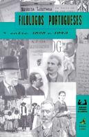 Filólogos Portugueses Entre 1868 e 1943