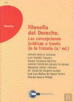 Bertrand.pt - Filosof¡A Del Derecho. Las Concepciones Jur¡Dicas A Través De La Historia (2ª Ed.)