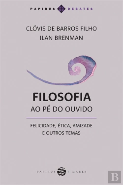 Bertrand.pt - Filosofia Ao Pé Do Ouvido: